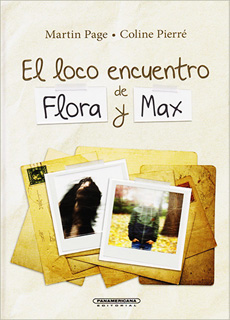 EL LOCO ENCUENTRO DE FLORA Y MAX