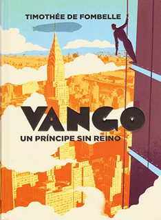 VANGO VOL. 2: UN PRINCIPE SIN REINO