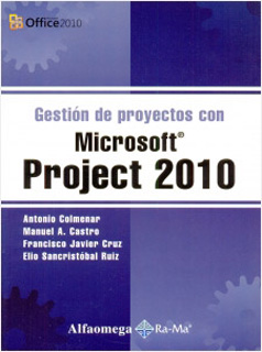 GESTION DE PROYECTOS CON MICROSOFT PROJECT 2010