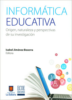 INFORMATICA EDUCATIVA: ORIGEN, NATURALEZA Y...