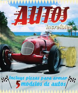 AUTOS INCREIBLES (PIEZAS PARA ARMAR 5 MODELOS)