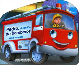 PEDRO, EL CAMION DE BOMBEROS: VA AL RESCATE