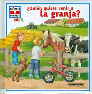 ¿QUIEN QUIERE VENIR A LA GRANJA?
