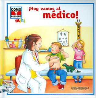 ¡HOY VAMOS AL MEDICO!