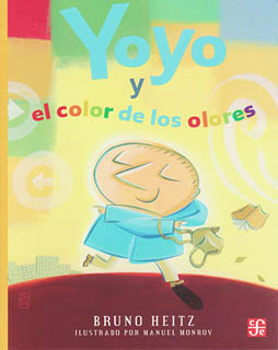 YOYO Y EL COLOR DE LOS OLORES