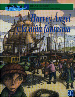HARVEY ANGEL Y LA NIÑA FANTASMA