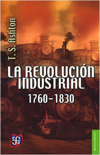 LA REVOLUCION INDUSTRIAL 1760-1830
