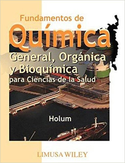 FUNDAMENTOS DE QUIMICA GENERAL ORGANICA Y...
