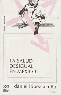 LA SALUD DESIGUAL EN MEXICO
