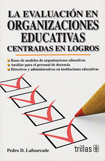 LA EVALUACION EN ORGANIZACIONES EDUCATIVAS CENTRADAS EN LOGROS