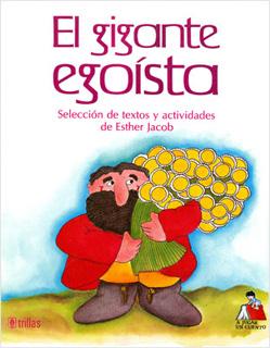 EL GIGANTE EGOISTA