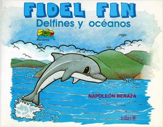 FIDEL FIN: DELFINES Y OCEANOS