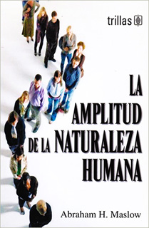 LA AMPLITUD DE LA NATURALEZA HUMANA