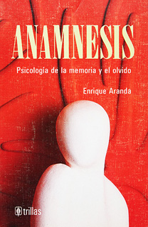 ANAMNESIS PSICOLOGIA DE LA MEMORIA