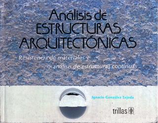ANALISIS DE ESTRUCTURAS ARQUITECTONICAS