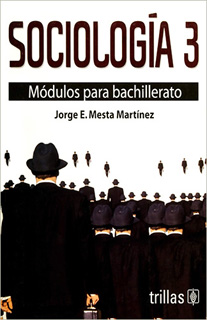 SOCIOLOGIA 3: MODULOS PARA BACHILLERATO