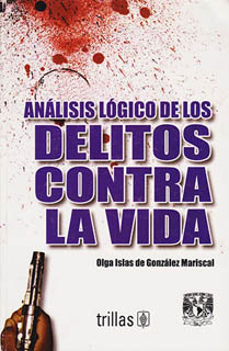 ANALISIS LOGICO DE LOS DELITOS CONTRA LA VIDA