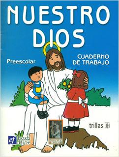NUESTRO DIOS, CUADERNO DE TRABAJO