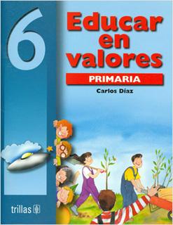 EDUCAR EN VALORES 6