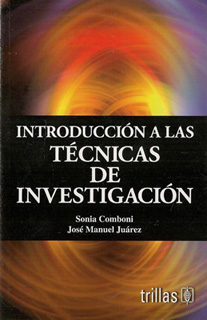 INTRODUCCION A LAS TECNICAS DE INVESTIGACION
