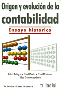 ORIGEN Y EVOLUCION DE LA CONTABILIDAD: ENSAYO...