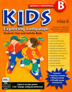 KIDS EXPLORING LANGUAGE B: STUDENTS TEXT AND...