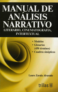 MANUAL DE ANALISIS NARRATIVO: LITERARIO,...