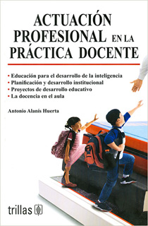 ACTUACION PROFESIONAL EN LA PRACTICA DOCENTE