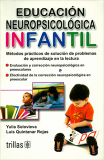 EDUCACION NEUROPSICOLOGIA INFANTIL: SOLUCION DE...