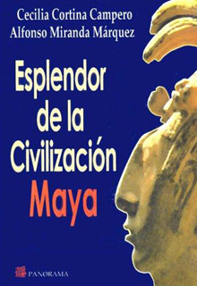 ESPLENDOR DE LA CIVILIZACION MAYA