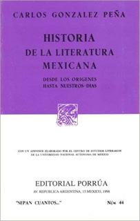 HISTORIA DE LA LITERATURA MEXICANA: DESDE LOS...
