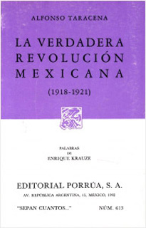LA VERDADERA REVOLUCION MEXICANA 1918-1921
