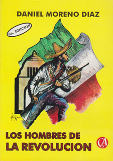 LOS HOMBRES DE LA REVOLUCION