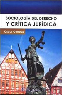 SOCIOLOGIA DEL DERECHO Y CRITICA JURIDICA