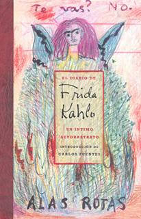 EL DIARIO DE FRIDA KAHLO: UN INTIMO AUTORRETRATO