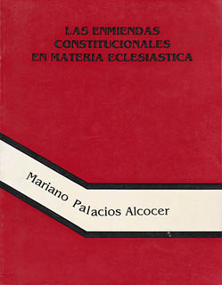 LAS ENMIENDAS CONSTITUCIONALES EN MATERIA ECLESIASTICA
