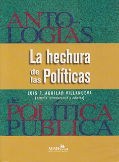 LA HECHURA DE LAS POLITICAS
