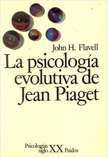 LA PSICOLOGIA EVOLUTIVA DE JEAN PIAGET