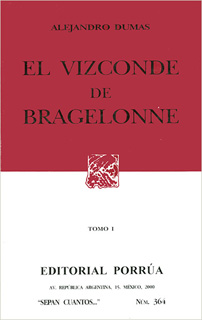 EL VIZCONDE DE BRAGELONNE (3A. PARTE DE LAS...