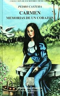CARMEN - MEMORIAS DE UN CORAZON