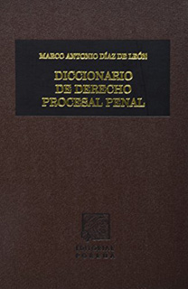 DICCIONARIO DE DERECHO PROCESAL PENAL (2 TOMOS)