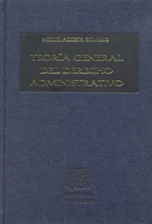 TEORIA GENERAL DEL DERECHO ADMINISTRATIVO