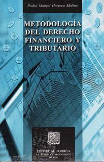 METODOLOGIA DEL DERECHO FINANCIERO Y TRIBUTARIO