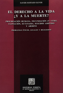 EL DERECHO A LA VIDA Y A LA MUERTE