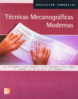 TECNICAS MECANOGRAFICAS MODERNAS