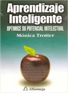 APRENDIZAJE INTELIGENTE: OPTIMICE SU POTENCIAL INTELECTUAL