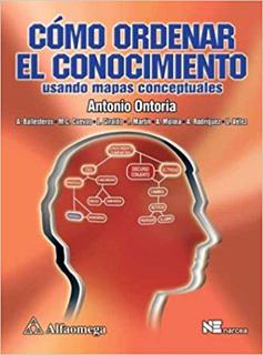 COMO ORDENAR EL CONOCIMIENTO: USANDO MAPAS...