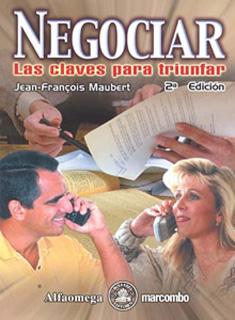 NEGOCIAR: LAS CLAVES PARA TRIUNFAR