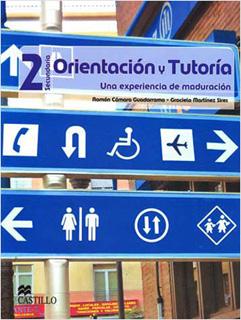 ORIENTACION Y TUTORIA 2: UNA EXPERIENCIA DE MADURACION
