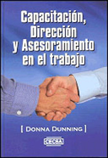 CAPACITACION, DIRECCION Y ASESORAMIENTO EN EL TRABAJO